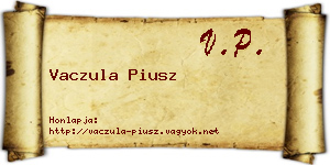 Vaczula Piusz névjegykártya